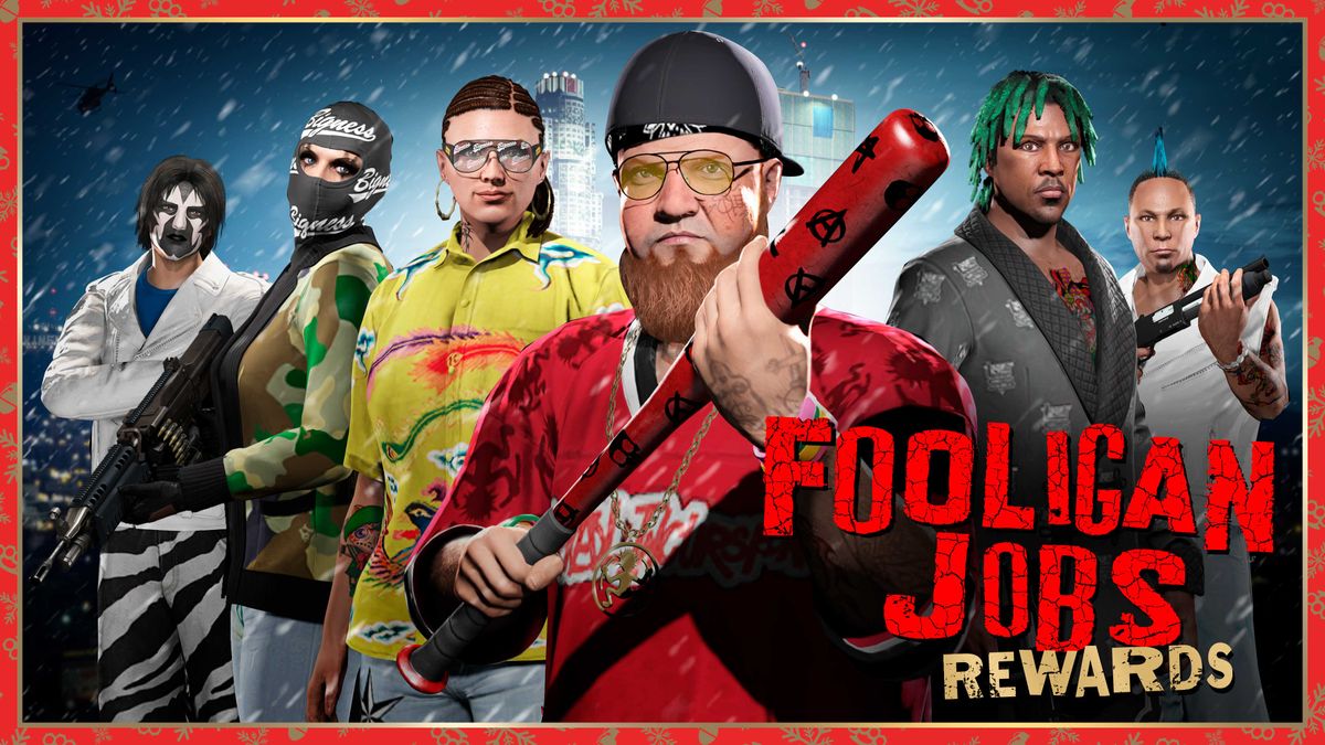 GTA Online Fooligan Jobs Rewards