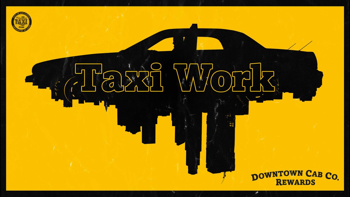 GTA Online Taxi Work