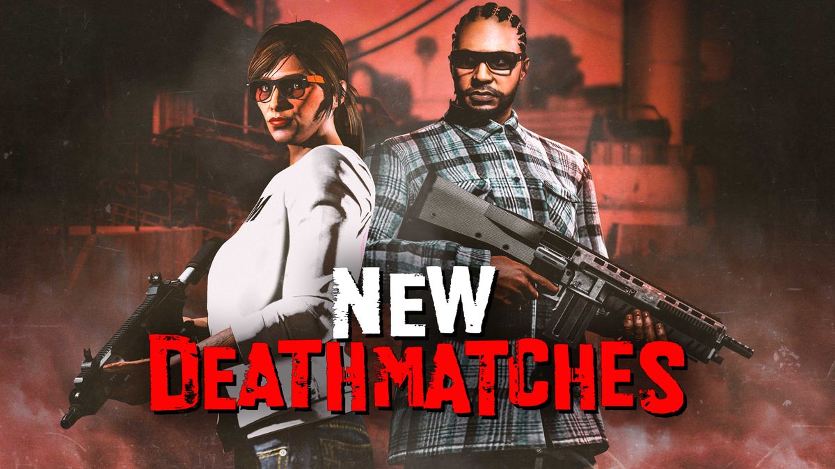 GTA Online New Deathmatches